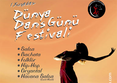 Dünya Dans Festivali, Kuşadası’nda yapılacak...