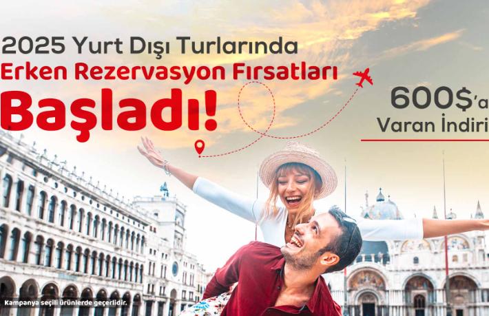 Jolly İle 2025 yurt dışı tatilini şimdi planla, 600 Dolar'a varan indirim kazan