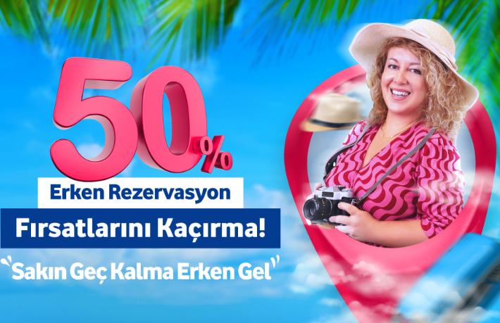 Prontotour erken rezervasyonu yüzde 50 indirimle başlattı