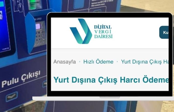 Yurtdışına çıkış harcında yeni dönem