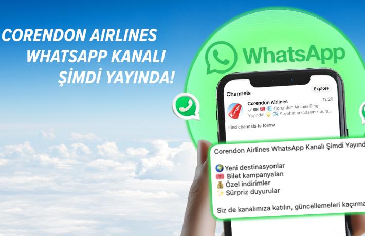 Corendon Airlines’ın WhatsApp kanalı yayında