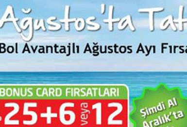 Jolly Tur'la Ağustos'ta tatil başka... 