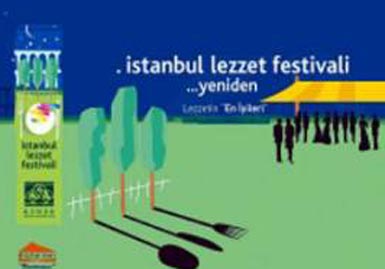 İstanbul Lezzet Festivali başlıyor...